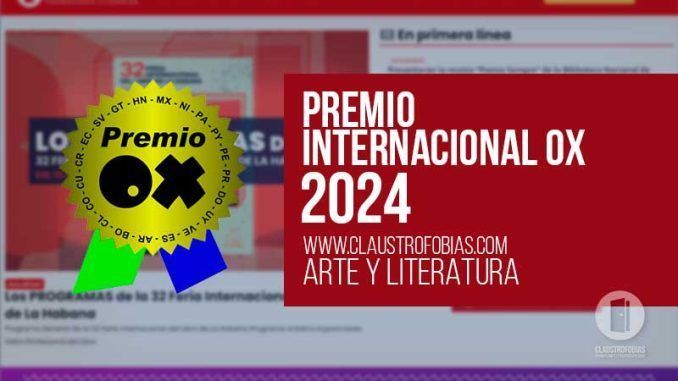 Otorgan a Claustrofobias, Premio OX 2024 a mejor sitio web por cuarto año consecutivo